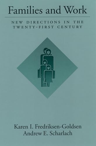 Stock image for Families and Work: New Directions in the Twenty-First Century for sale by Bookshelfillers
