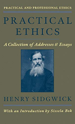 Imagen de archivo de Practical Ethics: A Collection of Addresses and Essays (Practical and Professional Ethics) a la venta por Irish Booksellers
