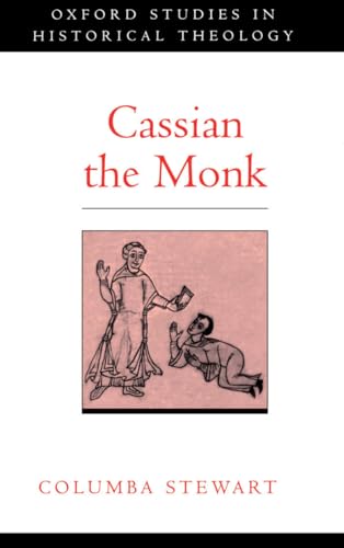 Beispielbild fr Cassian the Monk (Oxford Studies in Historical Theology) zum Verkauf von HPB-Red
