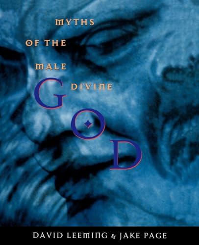 Stock image for God : Myths of the Male Divine for sale by Better World Books