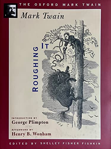 9780195114010: Roughing It (The Oxford Mark Twain)