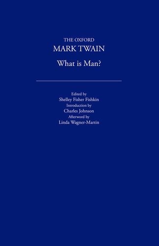 9780195114218: What Is Man (The Oxford Mark Twain)