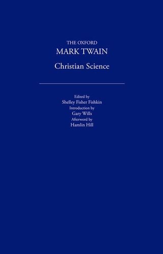 Stock image for Christian Science (1907) (The Oxford Mark Twain) for sale by Ergodebooks