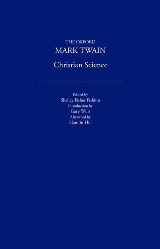 9780195114249: Christian Science (1907) (The ^AOxford Mark Twain)