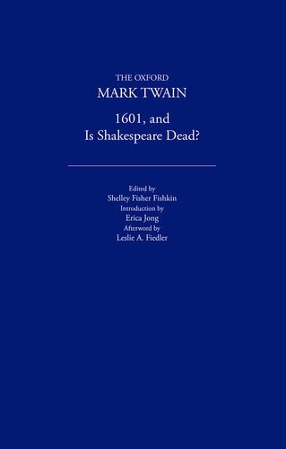 9780195114263: 1601 and Is Shakespeare Dead? (1882, 1909) (The ^AOxford Mark Twain)