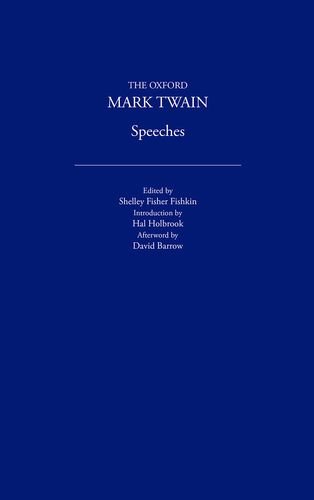 9780195114287: Speeches (1910) (The ^AOxford Mark Twain)