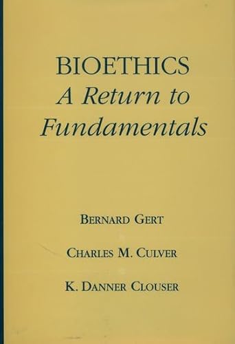 Imagen de archivo de Bioethics : A Return to Fundamentals a la venta por Better World Books