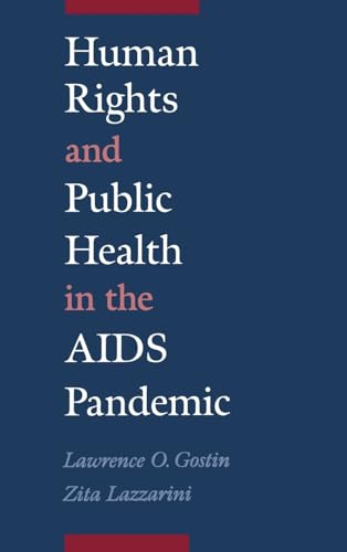 Stock image for Human Rights and Public Health in the AIDS Pandemic for sale by Better World Books: West