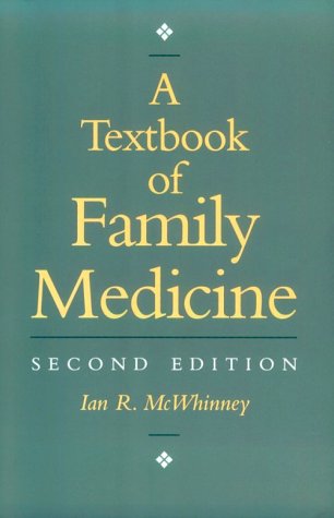 Beispielbild fr A Textbook of Family Medicine zum Verkauf von Better World Books