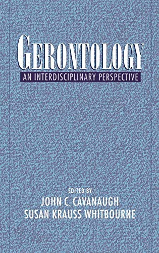 9780195115468: Gerontology: An Interdisciplinary Perspective