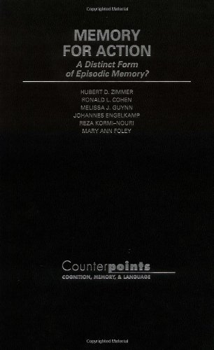 Imagen de archivo de Memory for Action : A Distinct Form of Episodic Memory (Counterpoints) a la venta por Housing Works Online Bookstore