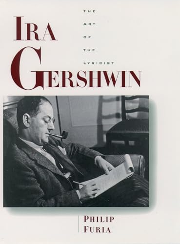 Beispielbild fr Ira Gershwin: The Art of the Lyricist zum Verkauf von WorldofBooks