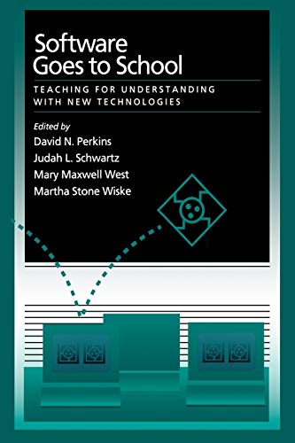 Stock image for Software Goes to School: Teaching for Understanding with New Technology for sale by HPB-Red