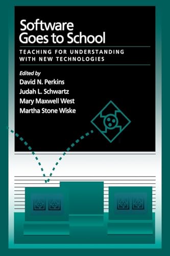 9780195115772: Software Goes to School: Teaching for Understanding with New Technology