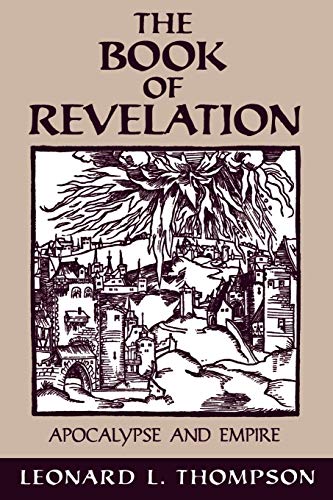 Beispielbild fr The Book of Revelation. Apocalypse and Empire zum Verkauf von Windows Booksellers