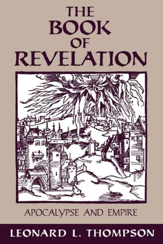 Stock image for The Book of Revelation:Apocalypse & Empire: Apocalypse and Empire for sale by Bahamut Media