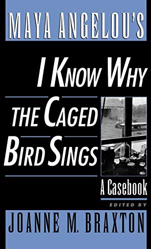 Beispielbild fr Maya Angelou's I Know Why the Caged Bird Sings: A Casebook (Casebooks in Criticism) zum Verkauf von WorldofBooks