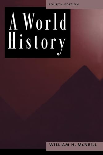 Beispielbild fr A World History, 4th Edition zum Verkauf von AwesomeBooks
