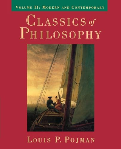 Imagen de archivo de Classics of Philosophy: Volume II: Modern and Contemporary (Classics of Philosophy) a la venta por Books From California