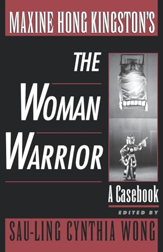 Beispielbild fr Maxine Hong Kingston's The Woman Warrior: A Casebook (Casebooks in Criticism) zum Verkauf von BooksRun