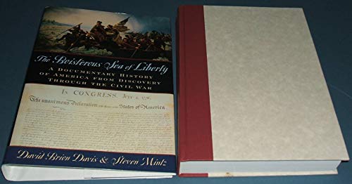 9780195116694: The Boisterous Sea of Liberty: A Documentary History of America from Discovery through the Civil War