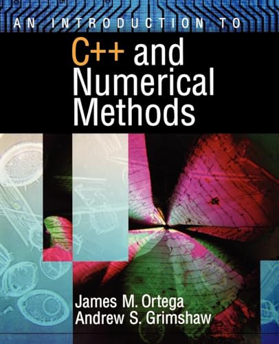 9780195117677: An Introduction to C++ and Numerical Methods