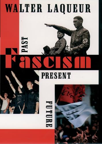 9780195117936: Fascism: Past, Present, Future