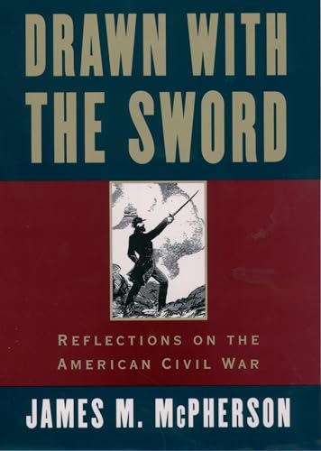 9780195117967: Drawn with the Sword: Reflections on the American Civil War