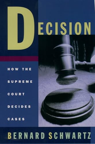 Beispielbild fr Decision: How the Supreme Court Decides Cases (Oxford Paperbacks) zum Verkauf von Wonder Book