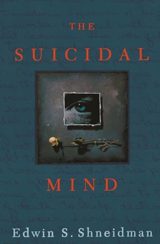 Beispielbild fr The Suicidal Mind zum Verkauf von Better World Books