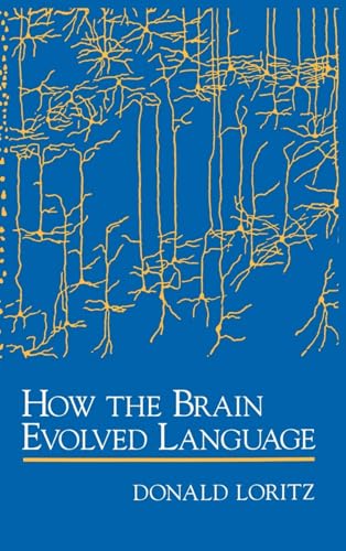 Imagen de archivo de How the Brain Evolved Language a la venta por ThriftBooks-Atlanta