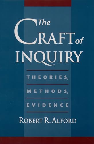 Stock image for The Craft of Inquiry: Theories, Methods, Evidence for sale by ThriftBooks-Dallas