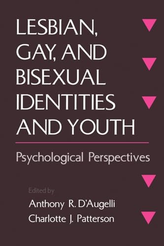 Beispielbild fr Lesbian, Gay, and Bisexual Identities and Youth : Psychological Perspectives zum Verkauf von Better World Books