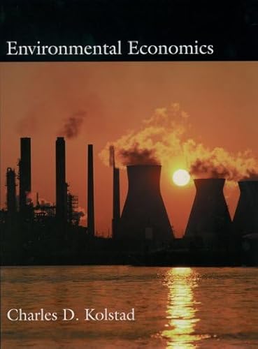 9780195119541: Environmental Economics