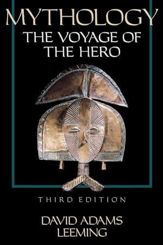 Mythology: The Voyage of the Hero. - Leeming, David Adams