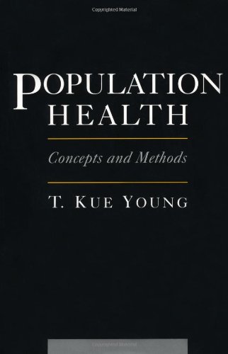 Imagen de archivo de Population Health: Concepts & Methods a la venta por Wonder Book