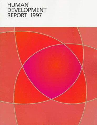 Human Development Report 1997 (Human Development Report (Paperback)) (9780195119978) by United Nations Development Programme (UNDP)
