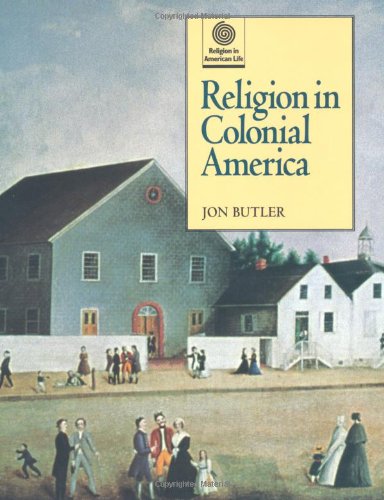 Beispielbild fr Religion in Colonial America zum Verkauf von Better World Books