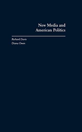 9780195120608: New Media and American Politics
