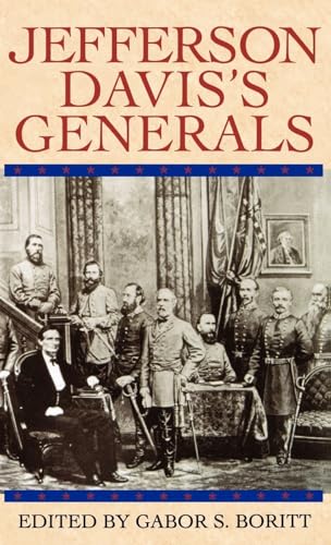 Jefferson Davis's Generals - Boritt, Gabor S.