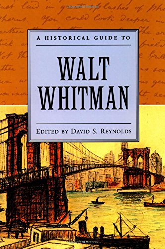9780195120813: A Historical Guide to Walt Whitman (Historical Guides to American Authors)
