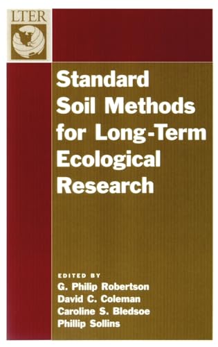 Beispielbild fr Standard Soil Methods for Long-Term Ecological Research (Long-Term Ecological Research Network Series) zum Verkauf von BooksRun