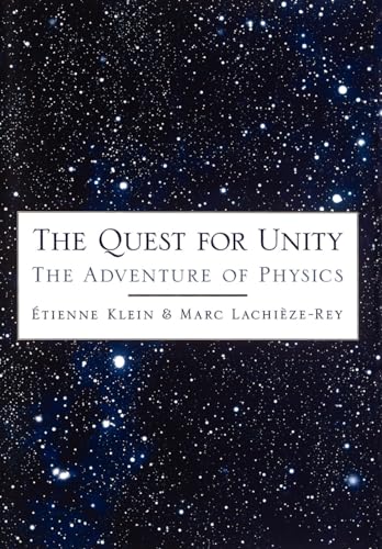 Beispielbild fr The Quest for Unity : The Adventure of Physics zum Verkauf von Better World Books: West