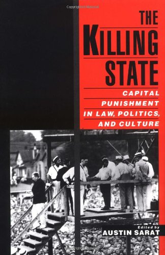 Beispielbild fr The Killing State : capital Punishment in Law. zum Verkauf von Kloof Booksellers & Scientia Verlag