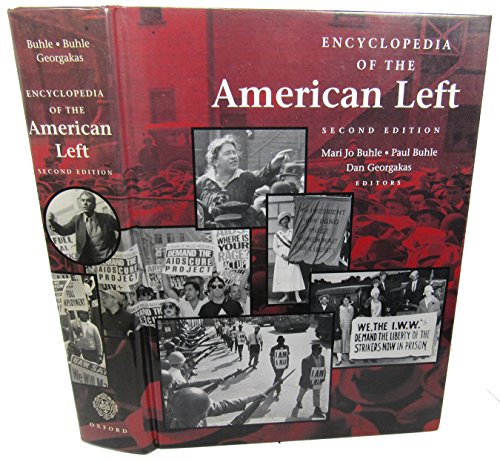 Beispielbild fr Encyclopedia of the American Left zum Verkauf von Better World Books