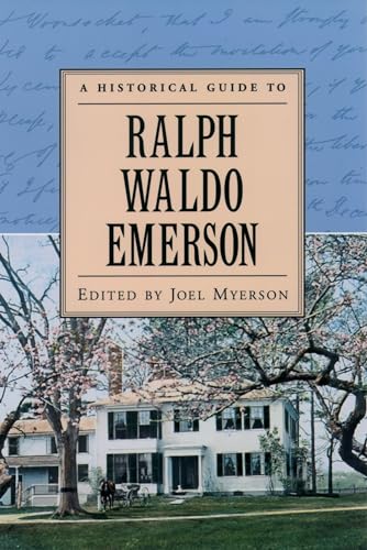 9780195120943: A Historical Guide to Ralph Waldo Emerson (Historical Guides to American Authors)