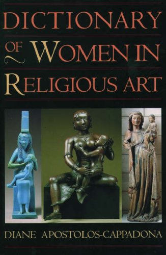 Stock image for Dictionary of Women in Religious Art for sale by Open Books