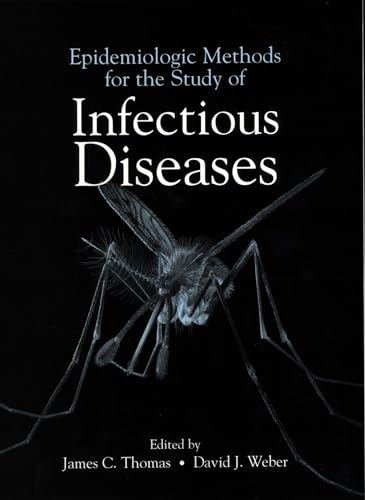 9780195121124: Epidemiologic Methods for the Study of Infectious Diseases
