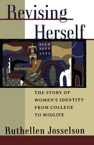Beispielbild fr Revising Herself: The Story of Women's Identity from College to Midlife zum Verkauf von Wonder Book