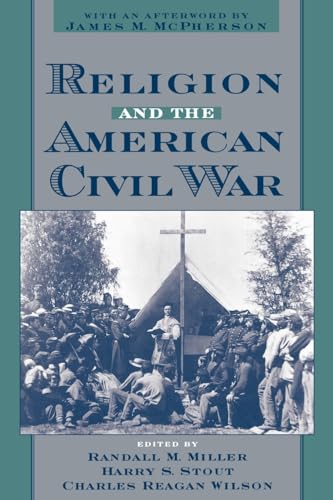 9780195121292: Religion and the American Civil War
